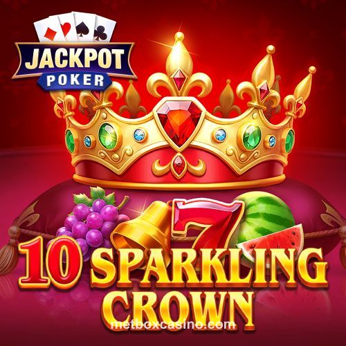 10 Sparkling Crown slot game at metbox casino